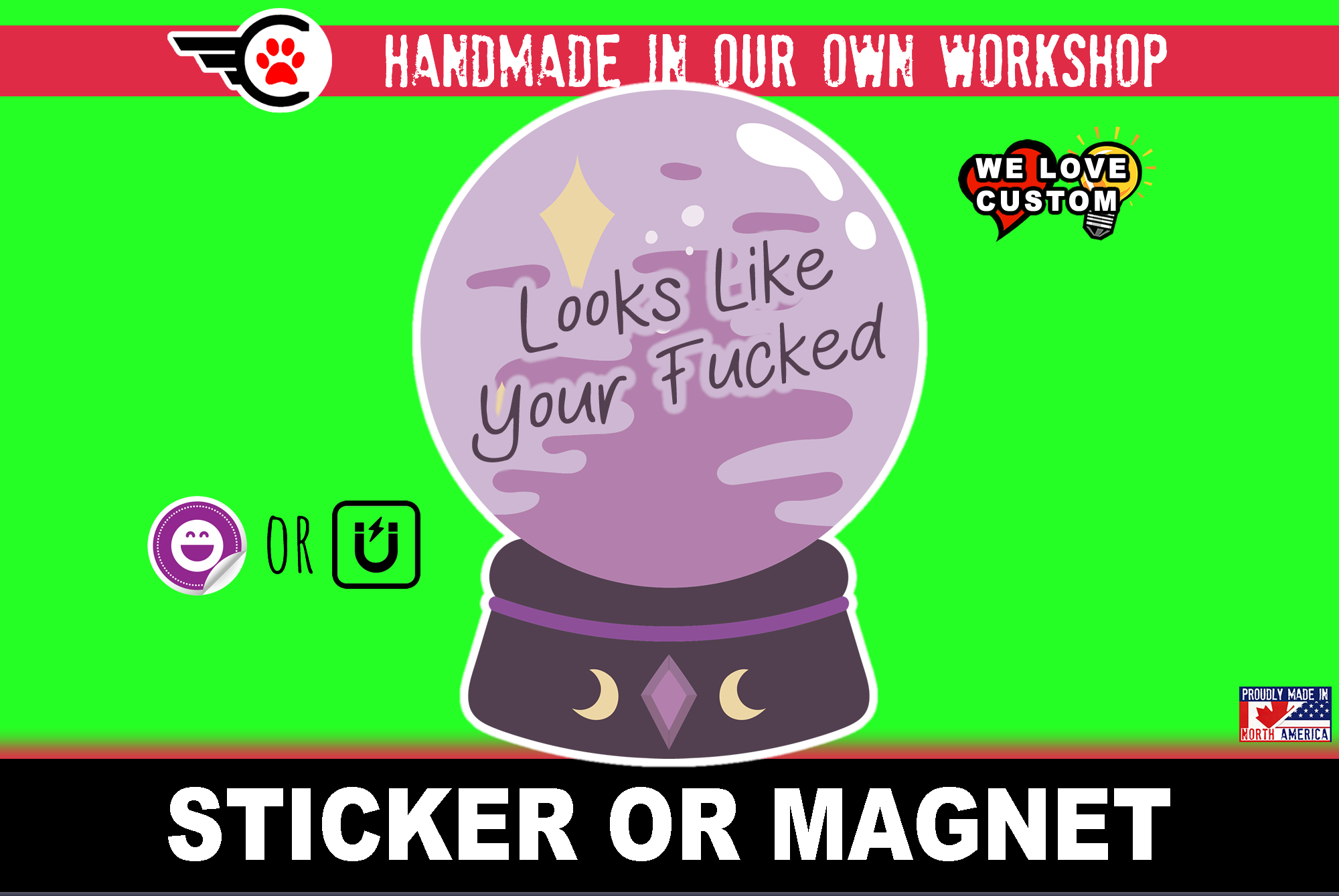 Looks like Your Fucked Die Cut Vinyl Sticker  Window Cling or Magnet with Laminate Coating in Various Sizes